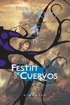 FESTIN DE CUERVOS T (3 ED.)/CANCION...IV