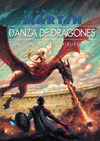 DANZA DE DRAGONES R/CANCION HIELO Y FUEGO 5