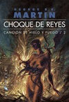 CHOQUE DE REYES ´R´/CANCION DE HIELO Y FUEGO 2(10ªE