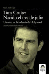 TOM CRUISE/NACIDO EL TRES DE JULIO