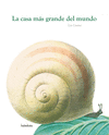 LA CASA MAS GRANDE DEL MUNDO /A/