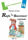 RAFA Y EL ASCENSOR ENFADADO/CUADERNO H