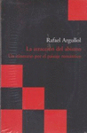 LA ATRACCION DEL ABISMO. UN ITININERARIO POR EL PAISAJE ROM�NTICO