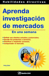 APRENDA INVESTIGACI�N DE MERCADOS EN UNA SEMANA