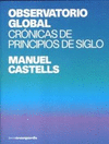 OBSERVATORIO GLOBAL. CRNICAS DE PRICIPIOS DE SIGLO