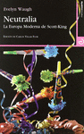 NEUTRALIA : LA EUROPA MODERNA DE SCOTT-KING