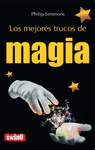 LOS MEJORES TRUCOS DE MAGIA