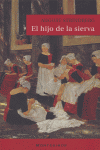 HIJO DE LA SIERVA