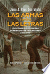 LAS ARMAS CONTRA LAS LETRAS