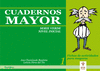 CUADERNOS MAYOR. SERIE VERDE INICIAL 1