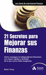 21 SECRETOS PARA MEJORAR SUS FINANZAS �NUEVO�