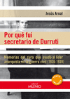 POR QU� FUI SECRETARIO DE DURRUTI