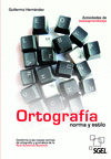 ORTOGRAFIA NORMA Y ESTILO. ACTIVIDADES DE AUTOAPRENDIZAJE