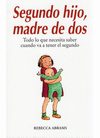 SEGUNDO HIJO, MADRE DE DOS