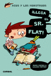 LLEGA EL SR.FLAT!