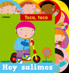 HOY SALIMOS (TOCA, TOCA)