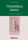 GRAMATICA LATINA (UNIV. DE DEUSTO)