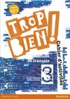 TROP BIEN ! 3 CAHIER D'ACTIVIT�S PACK