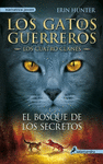 EL BOSQUE DE LOS SECRETOS -LOS CUATRO CLANES 3