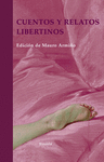 CUENTOS Y RELATOS LIBERTINOS.SOBRE LA PASI�N AMOROSA SIGLO LUCES