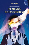 MUNDO DE LAS SOMBRAS/INCORPOREOS I �BOLSILLO�