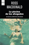 LA PISCINA DE LOS AHOGADOS LEW ARCHER