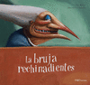 LA BRUJA RECHINADIENTES  /A/