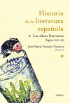 H� LITERATURA ESPA�OLA 8. LAS IDEAS LITERARIAS 1214-2010