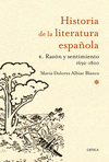 H� LITERATURA ESPA�OLA 4. RAZ�N Y SENTIMIENTO 1692-1800