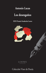 LOSNDESENGA�OS  (XXVI PREMIO FUNDACI�N LOEWE)
