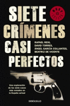 SIETE CRIMENES ESPA�OLES CASI PERFECTOS