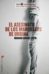 EL ASESINATO DE LOS MARQUESES DE URBINA (PREMIO EL CONFIDENCIAL 2013
