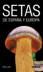 SETAS DE ESPA�A Y EUROPA