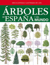 ARBOLES DE ESPA�A Y DEL MUNDO