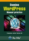 DOMINE WORDPRESS : MANUAL PR�CTICO
