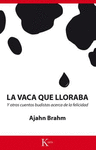 VACA QUE LLORABA, LA - Y OTROS CUENTOS BUDISTAS AC