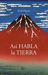 AS� HABLA LA TIERRA