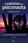 I.CAMINO DEL PSICONAUTA: ENCICLOPEDIA VIAJE INTERIO I