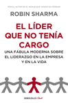 EL L�DER QUE NO TENIA CARGO