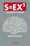 S=EX2 LA CIENCIA DEL SEXO