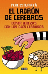 EL LADRN DE CEREBROS