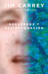 RECUERDOS Y DESINFORMACI�N