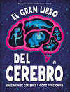 EL GRAN LIBRO DEL CEREBRO  (IL.