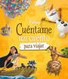 CUENTAME UN CUENTO PARA VIAJAR