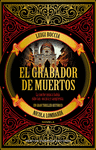 EL GRABADOR DE MUERTOS  T